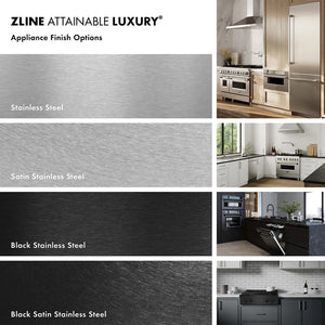 ZLINE appliance finish options with kitchen images. Top to bottom. Stainless Steel. Satin Stainless Steel. Black Stainless Steel. Black Satin Stainless Steel.