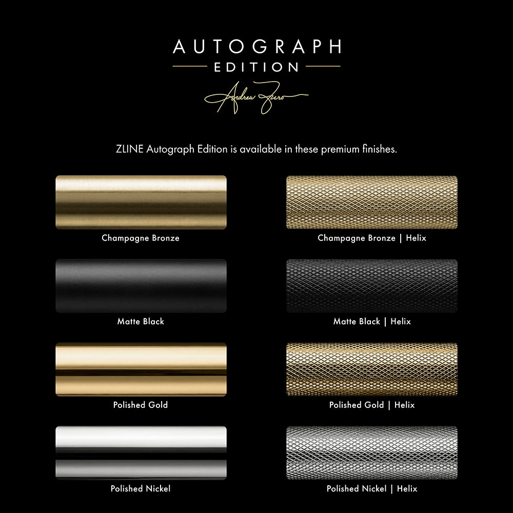 Color swatches for ZINE Autograph Edition finishes. Top to bottom: Champagne Bronze, Matte Black, Polished Gold, and Polished Nickel.