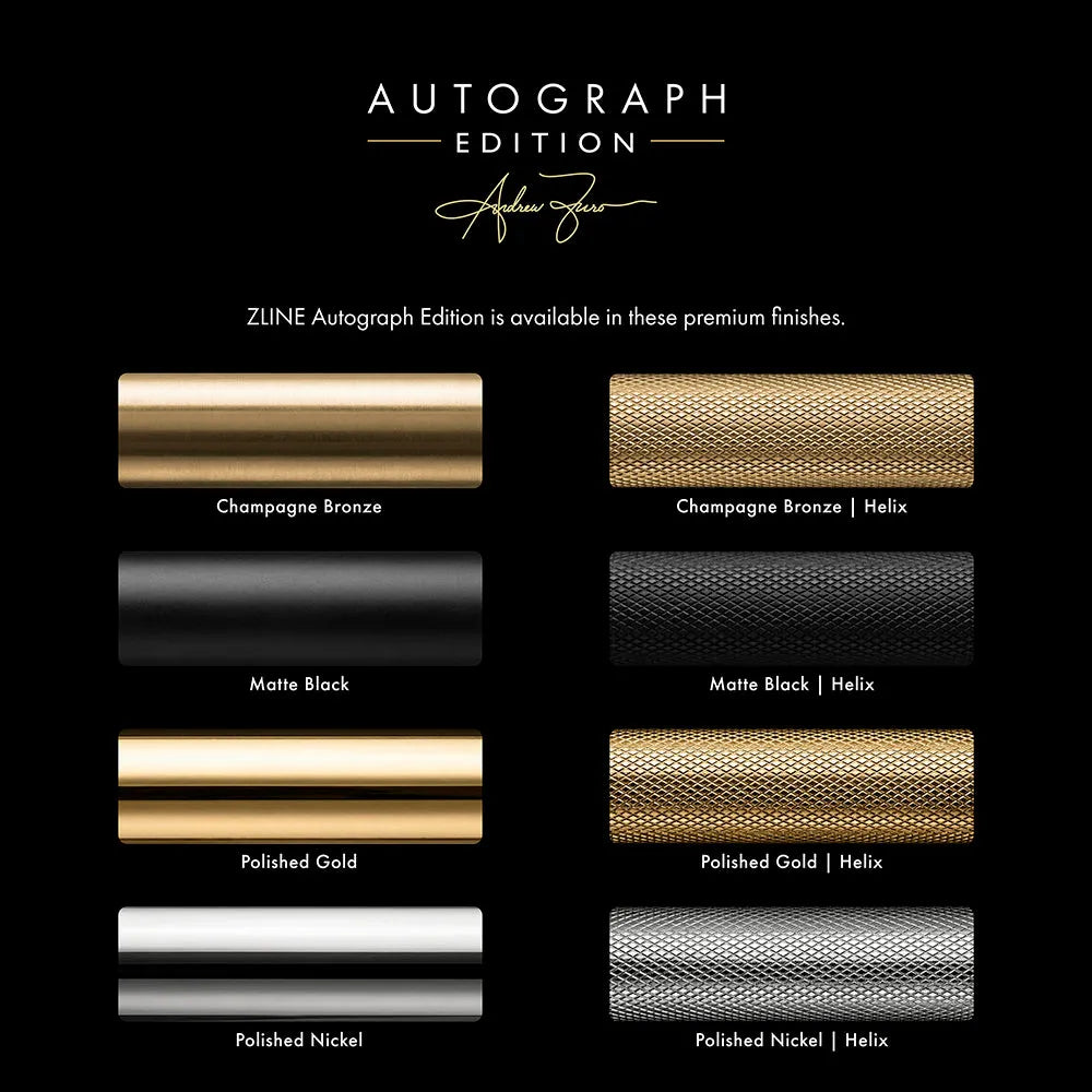 Color swatches for ZINE Autograph Edition finishes. Top to bottom: Champagne Bronze, Matte Black, Polished Gold, and Polished Nickel.